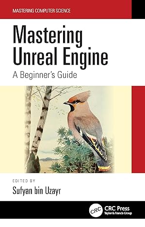 Mastering Unreal Engine: A Beginner’s Guide